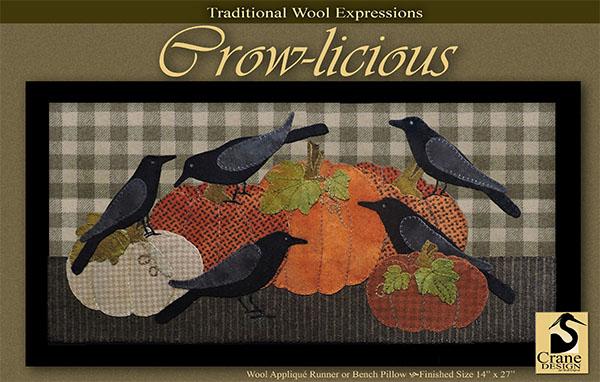 Photo of Traditional Expressions in Crow-licious from Crane Design - Wool Applique Pattern