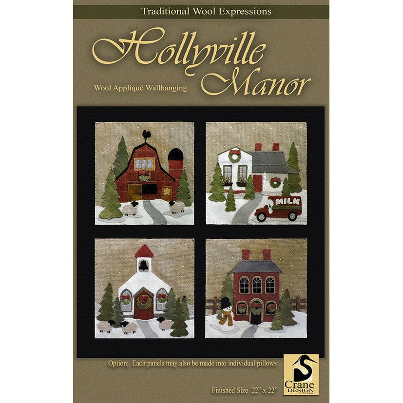 Photo of Traditional Expressions in Hollyville Manor from Crane Design - Wool Applique Pattern