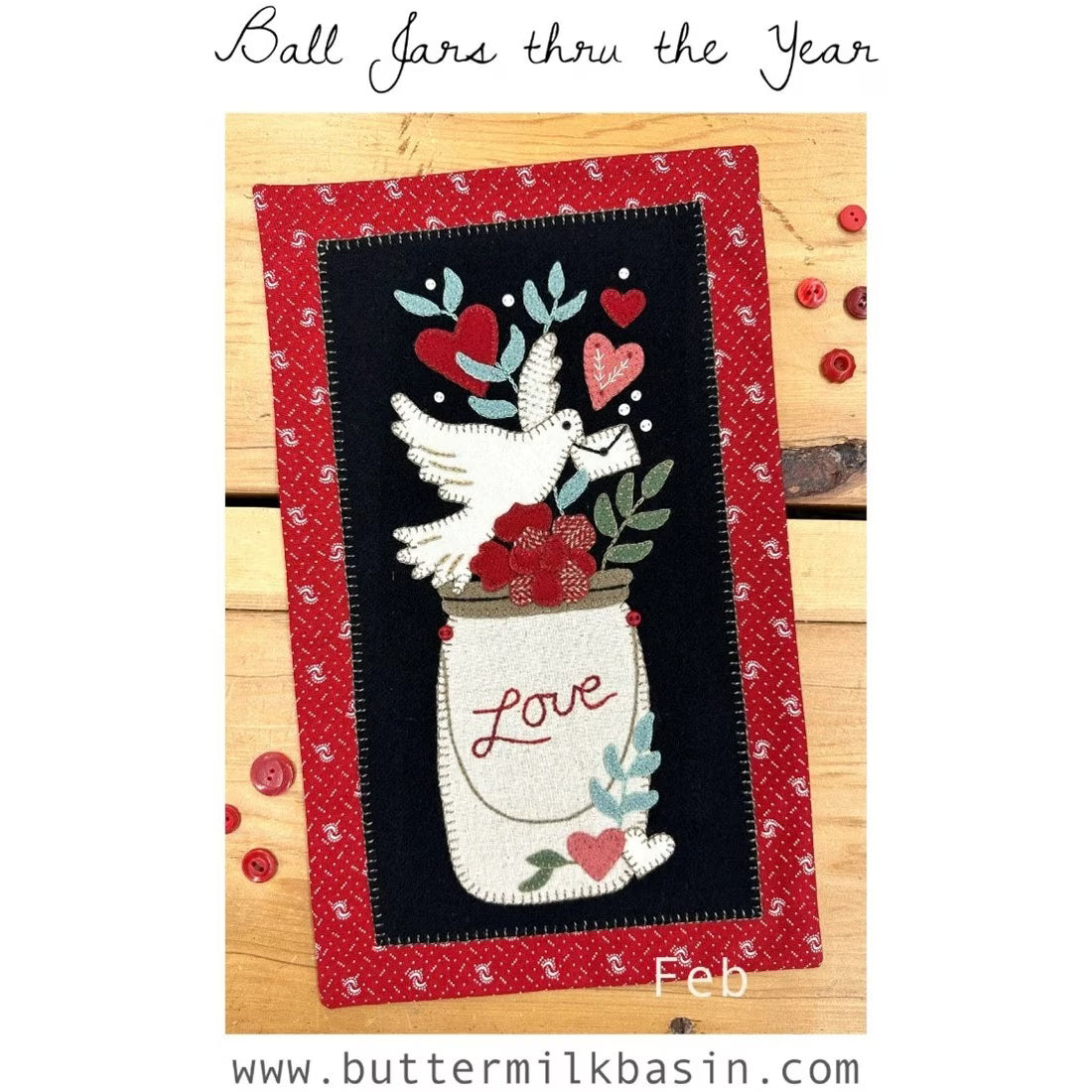 Photo of Ball Jar's Thru The Year February in Wool Applique from Buttermilk Basin